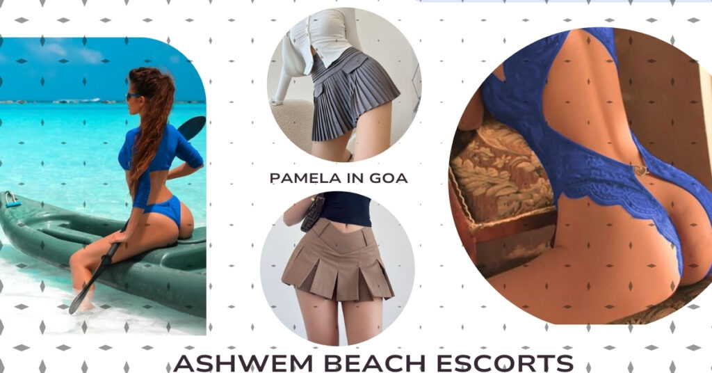 Get Real Pleasure From Ashwem Beach Escorts